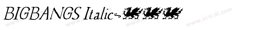 BIGBANGS Italic字体转换